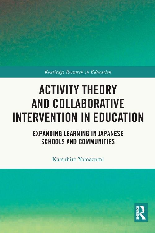 Produktbild: Activity Theory and Collaborative Intervention in Education
