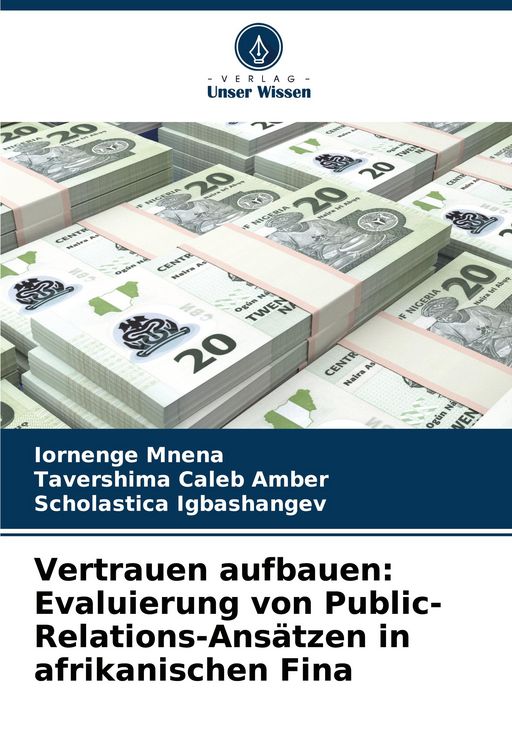 Produktbild: Vertrauen aufbauen: Evaluierung von Public-Relations-Ans&auml;tzen in afrikanischen Fina