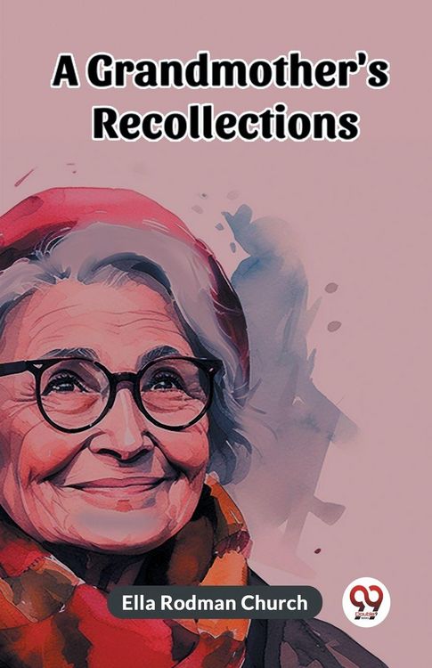 Produktbild: A Grandmother's Recollections