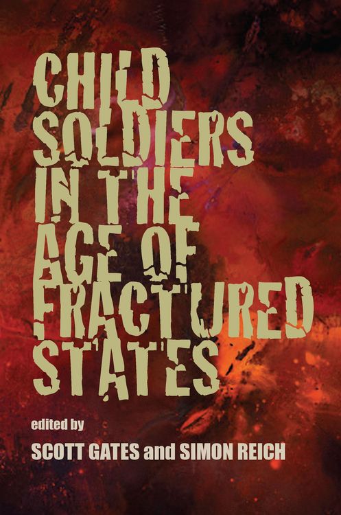 Produktbild: Child Soldiers in the Age of Fractured States