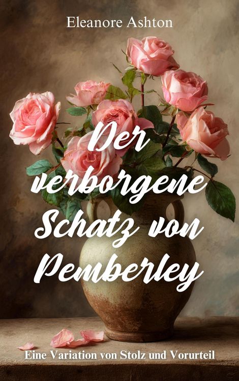 Produktbild: Der verborgene Schatz von Pemberley : Eine Variation von Stolz und Vorurteil