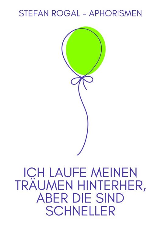Produktbild: Ich laufe meinen Tr&auml;umen hinterher, aber die sind schneller