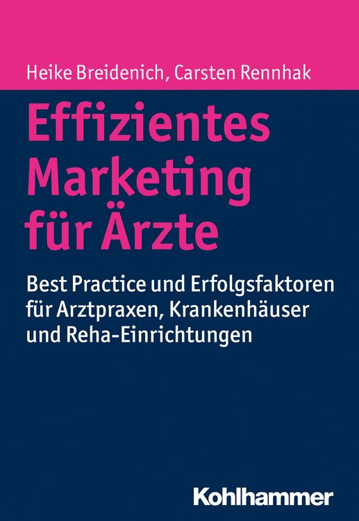 Produktbild: Effizientes Marketing f&uuml;r &Auml;rzte