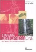 Produktbild: Il libro della digitopressione per la cura dei problemi emotivi
