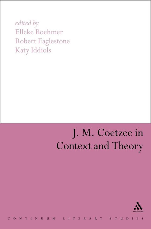 Produktbild: J. M. Coetzee in Context and Theory