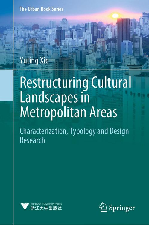 Produktbild: Restructuring Cultural Landscapes in Metropolitan Areas