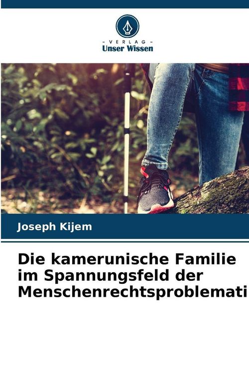 Produktbild: Die kamerunische Familie im Spannungsfeld der Menschenrechtsproblematik
