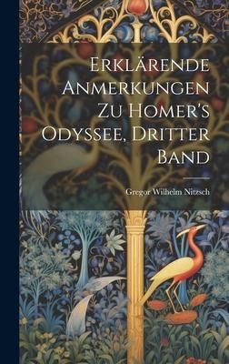 Produktbild: Erkl&auml;rende Anmerkungen Zu Homer's Odyssee, Dritter Band