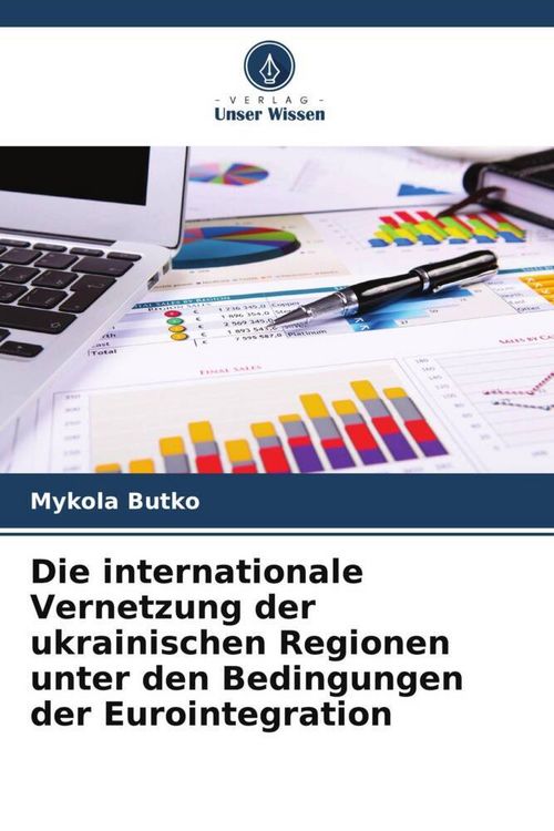 Produktbild: Die internationale Vernetzung der ukrainischen Regionen unter den Bedingungen der Eurointegration