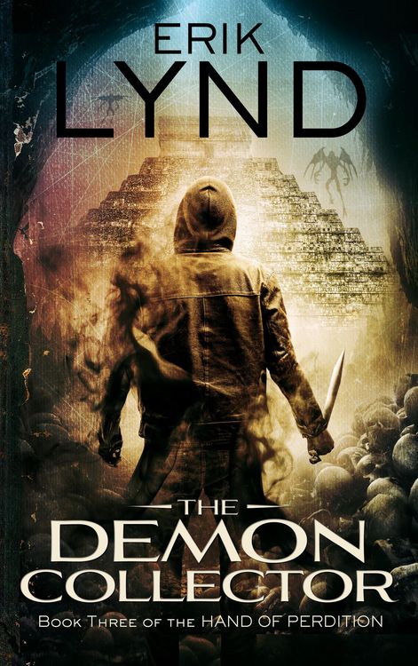 Produktbild: The Demon Collector: Book Three of the Hand of Perdition