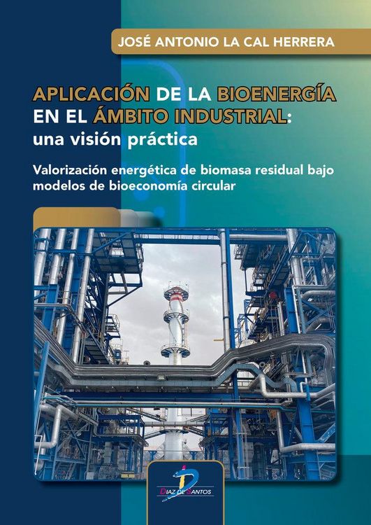 Produktbild: Aplicaci&oacute;n de la Bioenerg&iacute;a en el &aacute;mbito industrial
