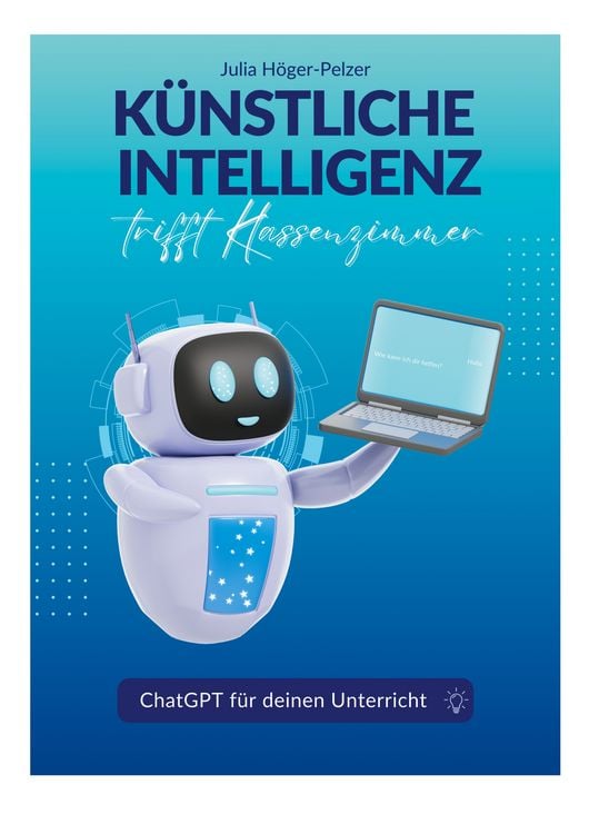 Produktbild: K&uuml;nstliche Intelligenz trifft Klassenzimmer