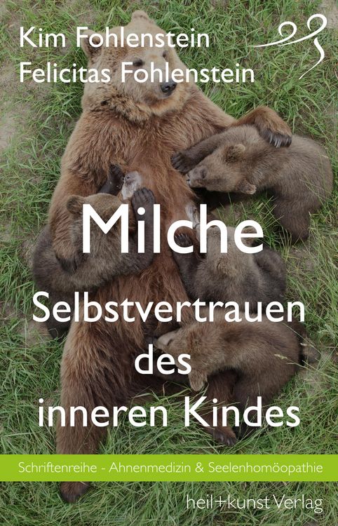 Produktbild: Milche - Selbstvertrauen des inneren Kindes