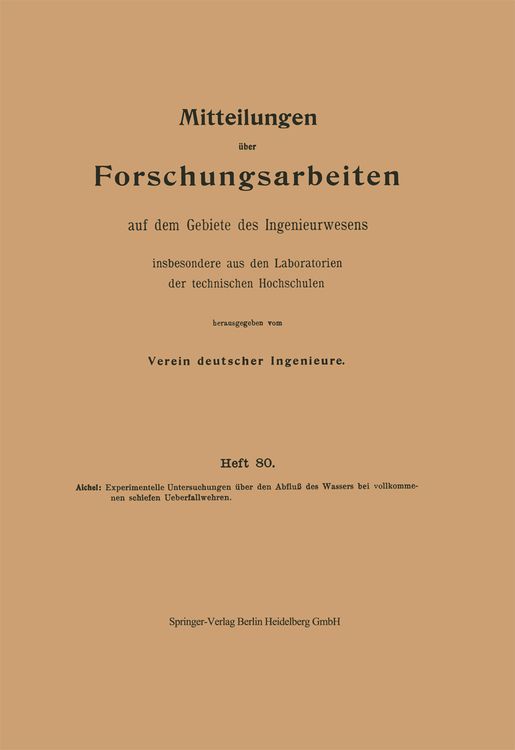 Produktbild: Experimentelle Untersuchungen &uuml;ber den Abflu&szlig; des Wassers bei vollkommenen schiefen Ueberfallwehren