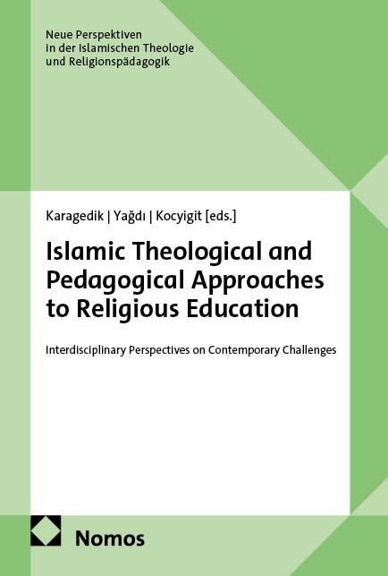 Produktbild: Islamic Theological and Pedagogical Approaches to Religious Education