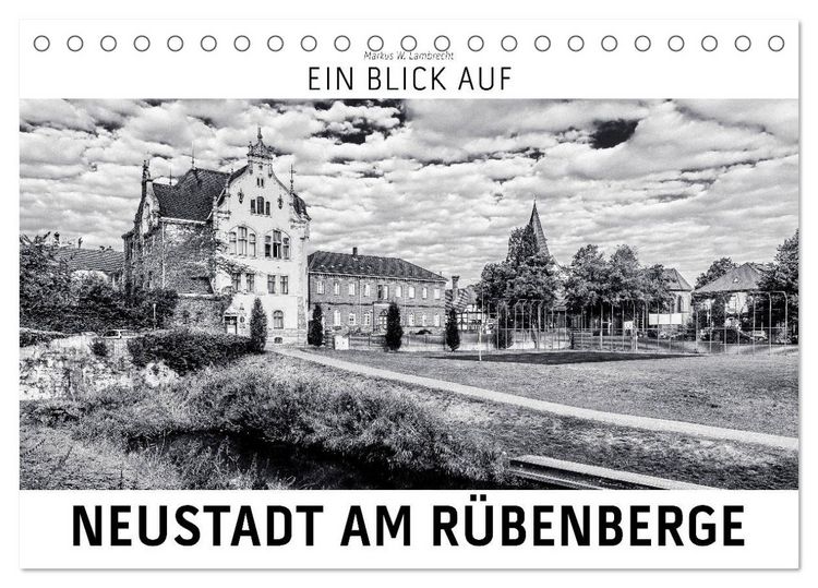 Produktbild: Ein Blick auf Neustadt am R&uuml;benberge (Tischkalender 2026 DIN A5 quer), CALVENDO Monatskalender