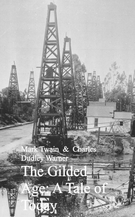 Produktbild: The Gilded Age: A Tale of Today