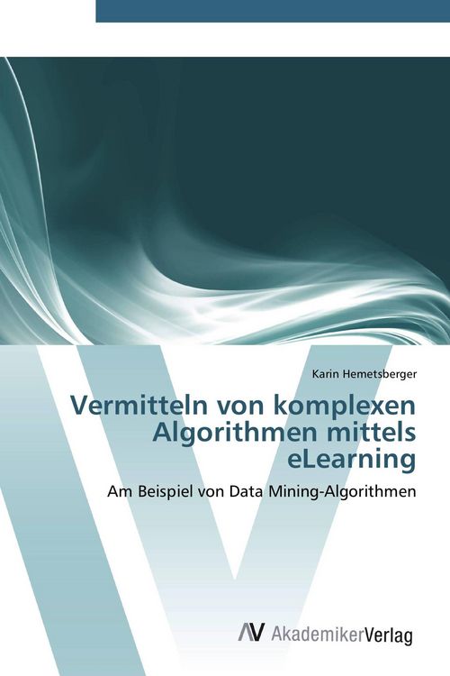 Produktbild: Vermitteln von komplexen Algorithmen mittels eLearning
