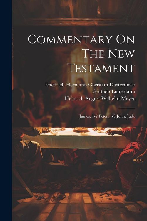 Produktbild: Commentary On The New Testament: James, 1-2 Peter, 1-3 John, Jude