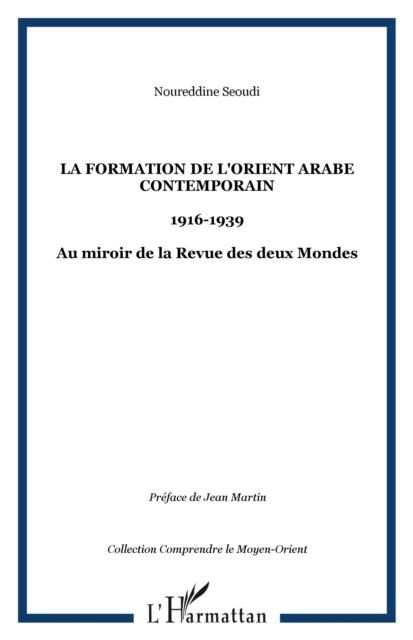 Produktbild: La formation de l'Orient arabe contemporain