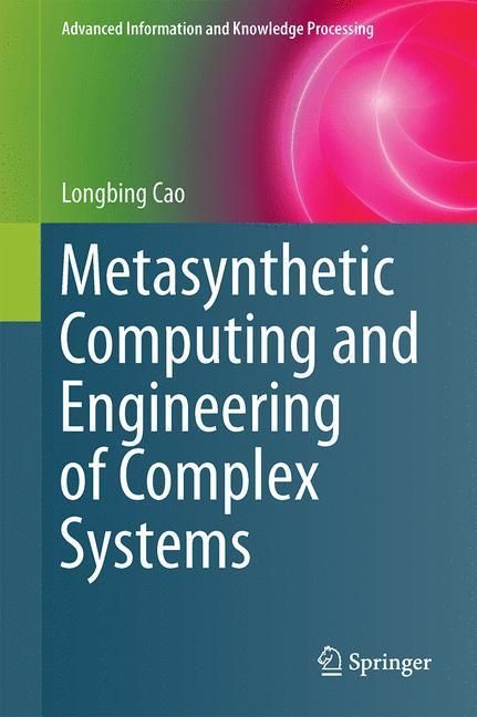 Produktbild: Metasynthetic Computing and Engineering of Complex Systems