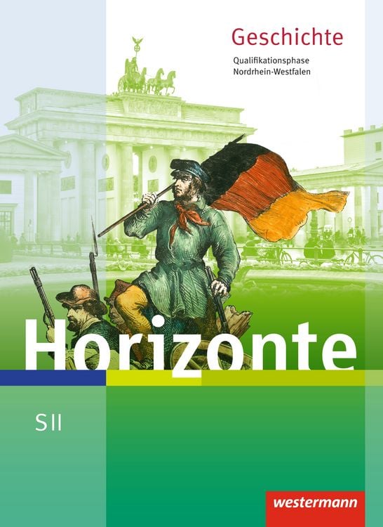 Produktbild: Horizonte - Geschichte f&uuml;r die SII in Nordrhein-Westfalen - Ausgabe 2014