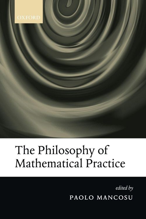 Produktbild: The Philosophy of Mathematical Practice