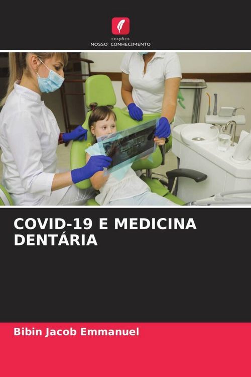 Produktbild: Covid-19 E Medicina Dent&aacute;ria