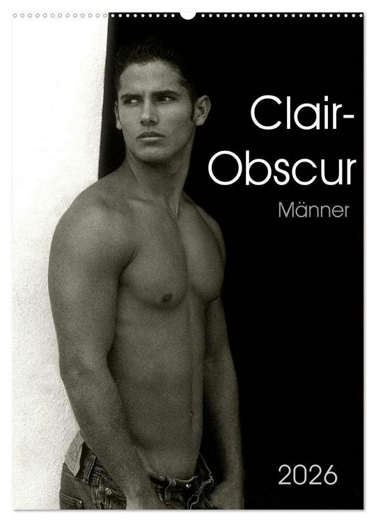 Produktbild: Clair-Obscur M&auml;nner 2026 (Wandkalender 2026 DIN A2 hoch), CALVENDO Monatskalender