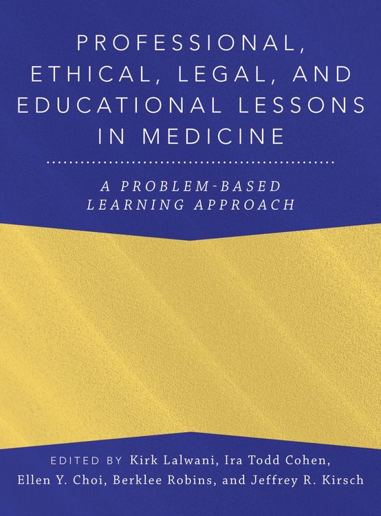 Produktbild: Professional, Ethical, Legal, and Educational Lessons in Medicine