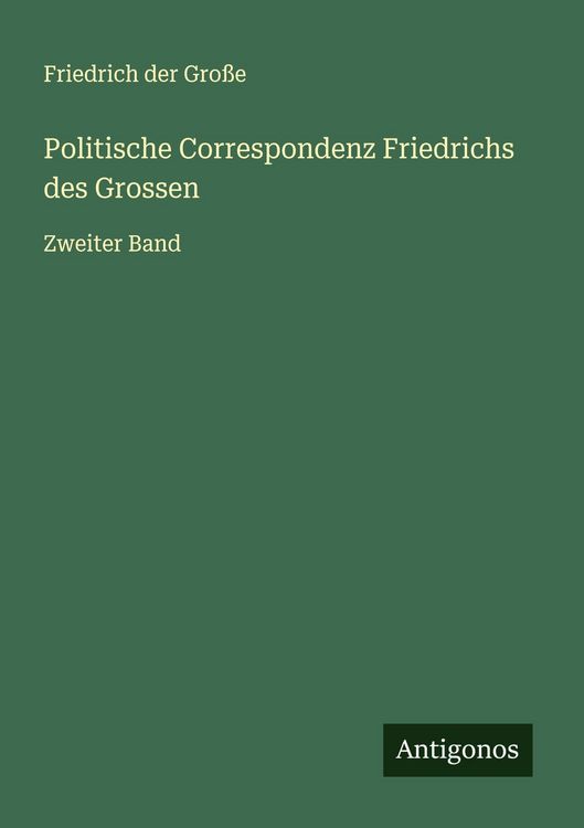 Produktbild: Politische Correspondenz Friedrichs des Grossen