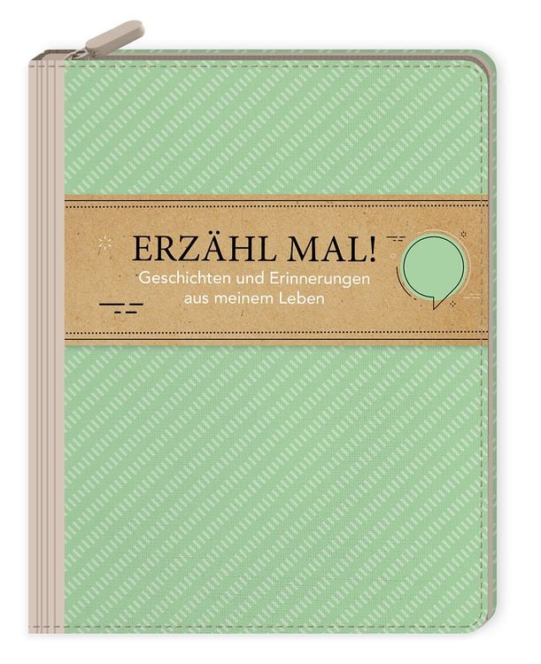 Produktbild: Eintragbuch mit Rei&szlig;verschluss - Erz&auml;hl mal! Geschichten und Erinnerungen aus meinem Leben