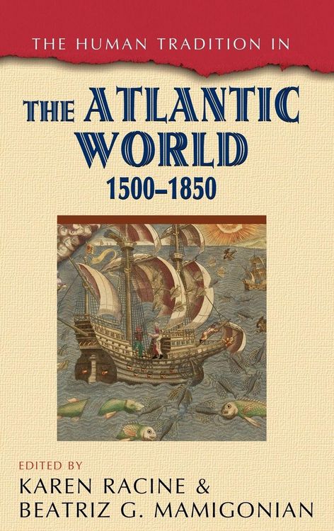 Produktbild: Human Tradition in the Atlantic World, 1500-1850