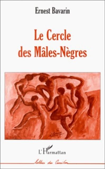 Produktbild: Le Cercle des Males-Negres