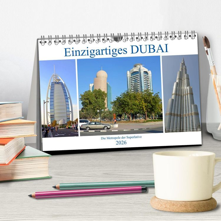 Produktbild: Einzigartiges DUBAI, die Metropole der Superlative (Tischkalender 2026 DIN A5 quer), CALVENDO Monatskalender