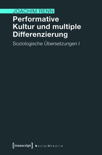 Produktbild: Performative Kultur und multiple Differenzierung