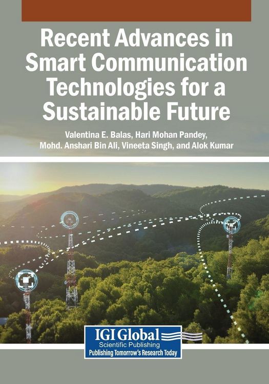 Produktbild: Recent Advances in Smart Communication Technologies for a Sustainable Future
