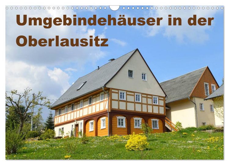 Produktbild: Umgebindeh&auml;user in der Oberlausitz (Wandkalender 2026 DIN A3 quer), CALVENDO Monatskalender