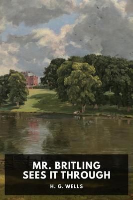 Produktbild: Mr. Britling Sees It Through