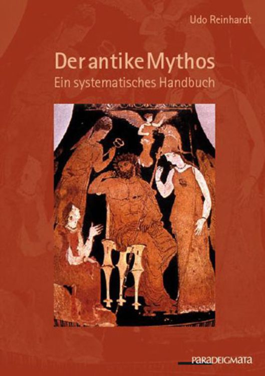 Bild vom Artikel Der antike Mythos vom Autor Udo Reinhardt