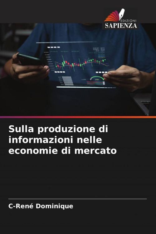 Produktbild: Sulla produzione di informazioni nelle economie di mercato