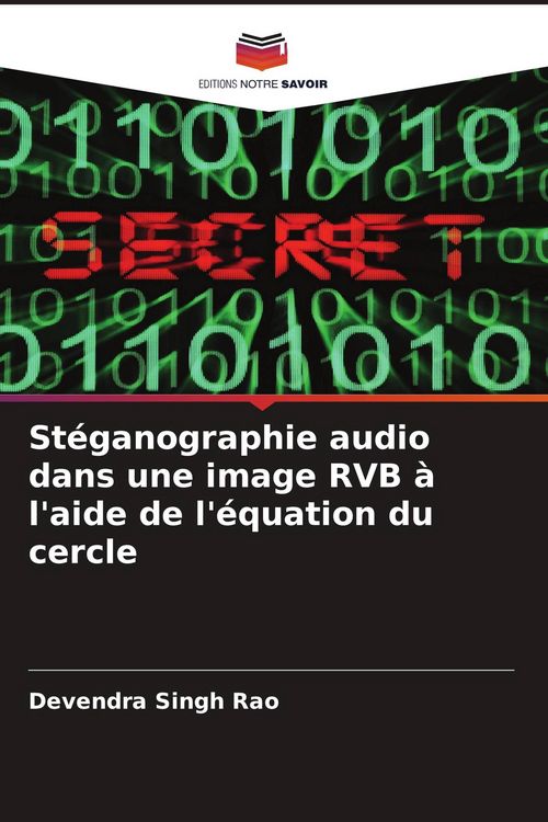 Produktbild: St&eacute;ganographie audio dans une image RVB &agrave; l'aide de l'&eacute;quation du cercle
