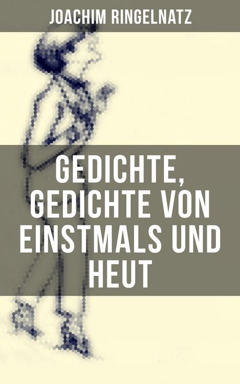 Produktbild: Gedichte, Gedichte von Einstmals und Heut
