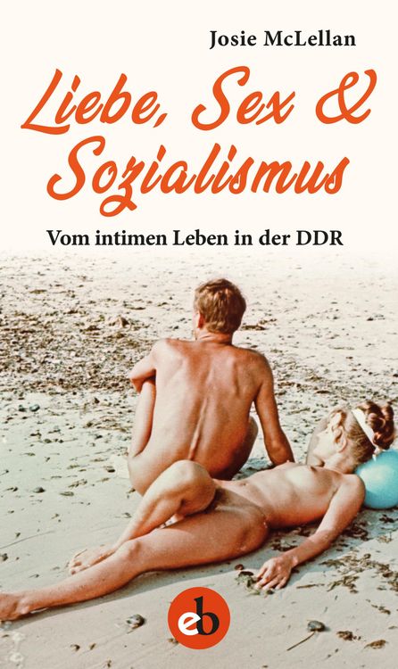 Produktbild: Liebe, Sex & Sozialismus