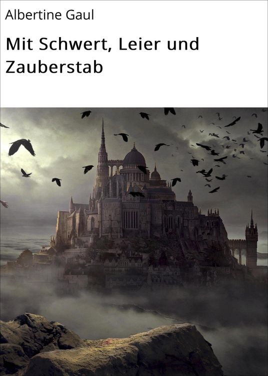 Produktbild: Mit Schwert, Leier und Zauberstab