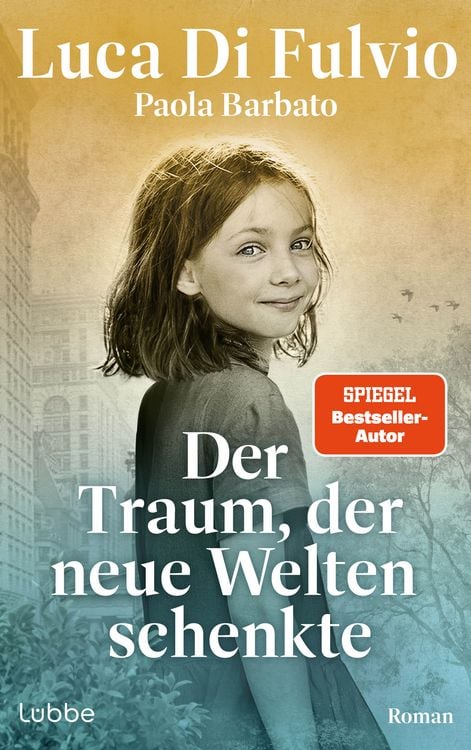 Produktbild: Der Traum, der neue Welten schenkte
