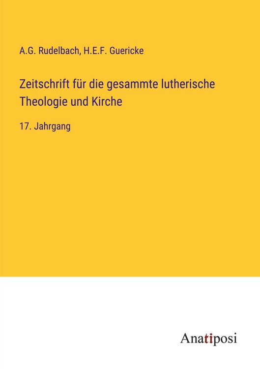 Produktbild: Zeitschrift f&uuml;r die gesammte lutherische Theologie und Kirche