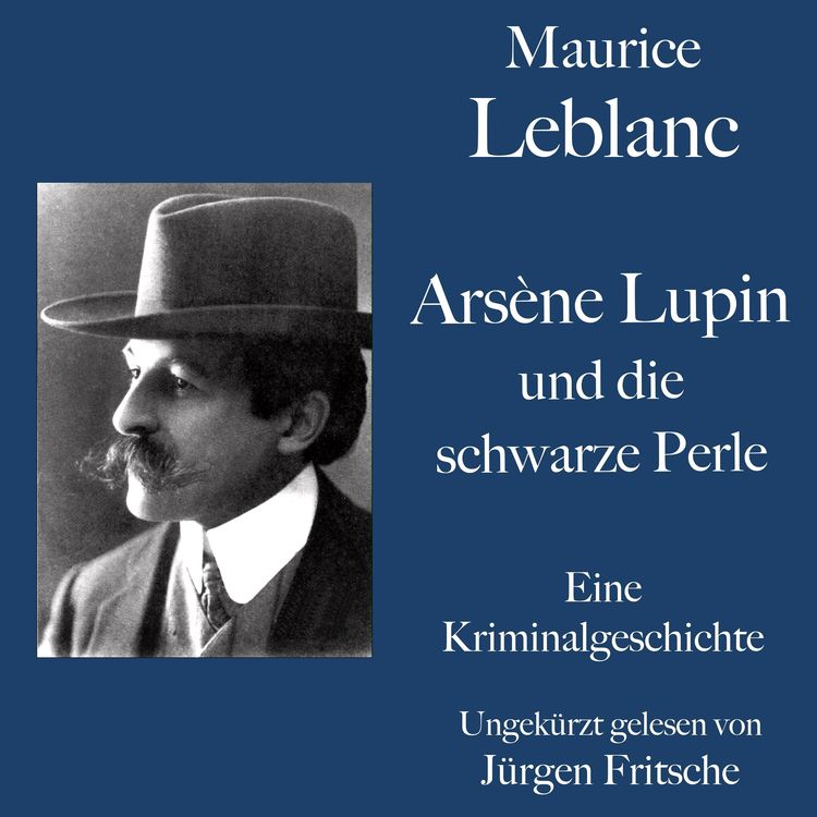 Produktbild: Maurice Leblanc: Ars&egrave;ne Lupin und die schwarze Perle