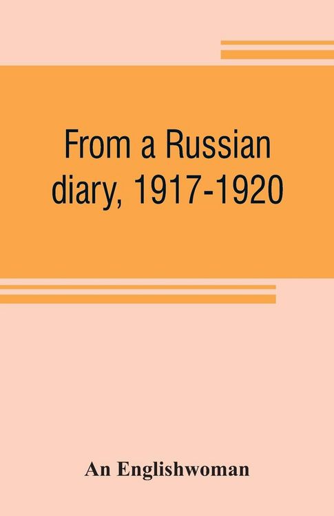 Produktbild: From a Russian diary, 1917-1920