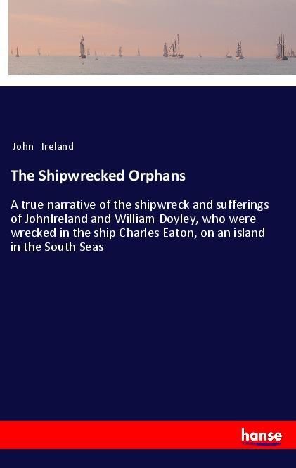Produktbild: The Shipwrecked Orphans